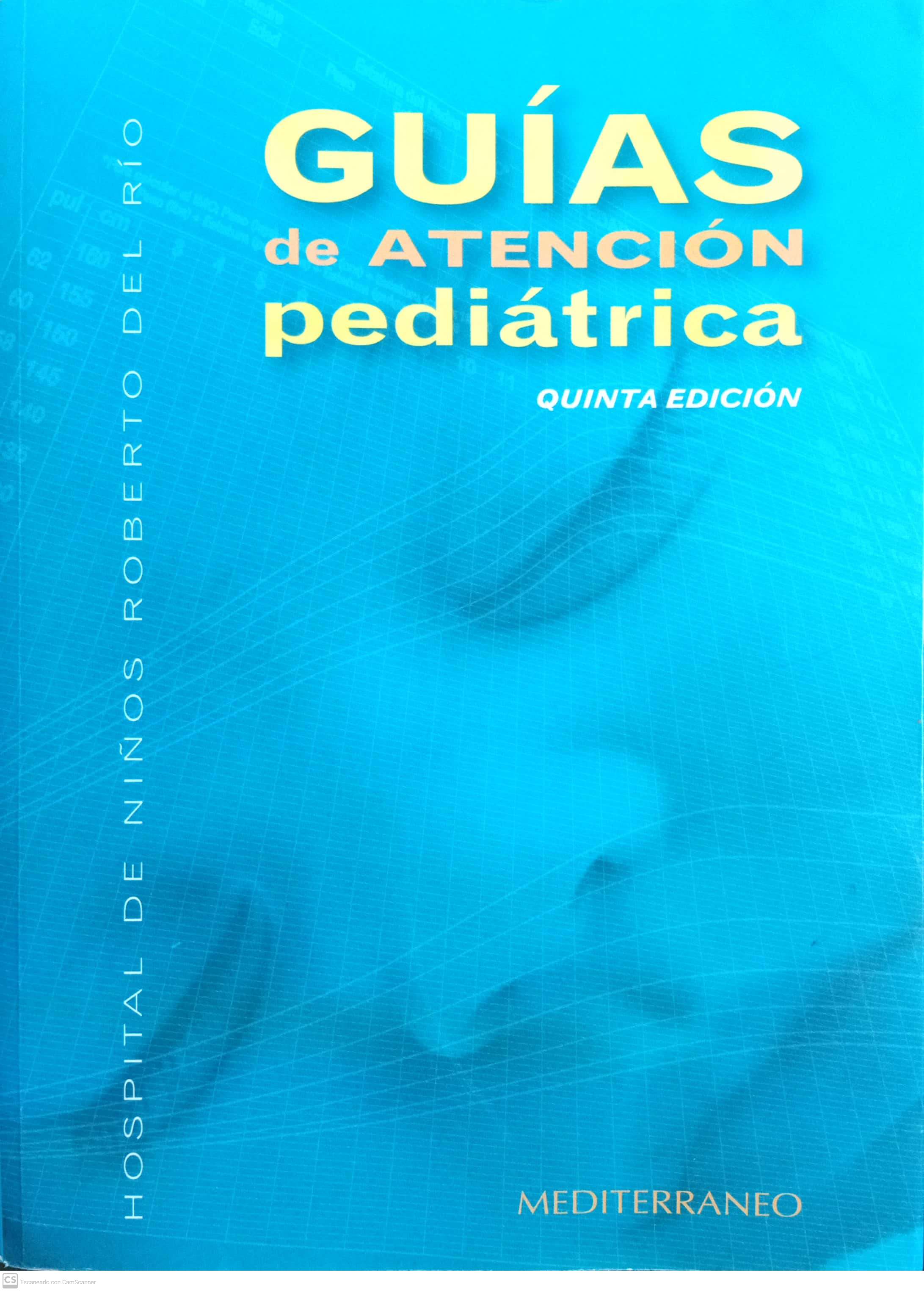 GUIAS DE ATENCION PEDIATRICA - 1