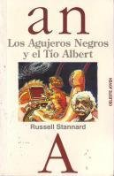 LOS AGUJEROS NEGROS Y EL TIO ALBERT - 1