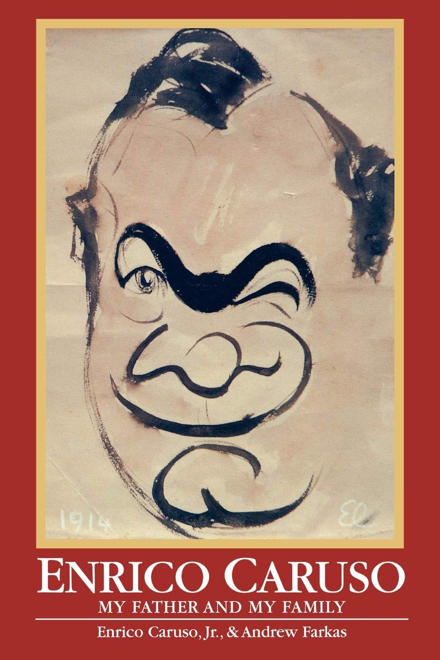 ENRICO CARUSO: MY FATHER AND MY FAMILY (AMADEUS) - 1