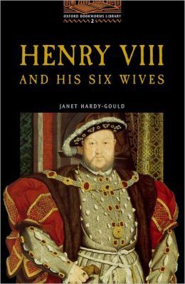 HENRY VIII AND HIS SIX WIVES - 1