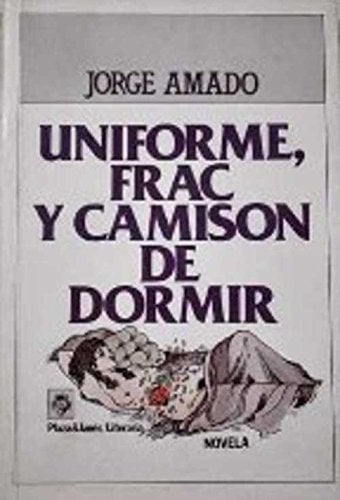 UNIFORME FRAC Y CAMISON DE DORMIR - 1