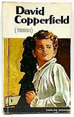 DAVID COPERFIELD - TOMO 1 - 1