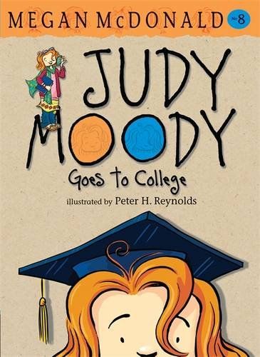 JUDY MOODY GOES TO COLLEGE - 1