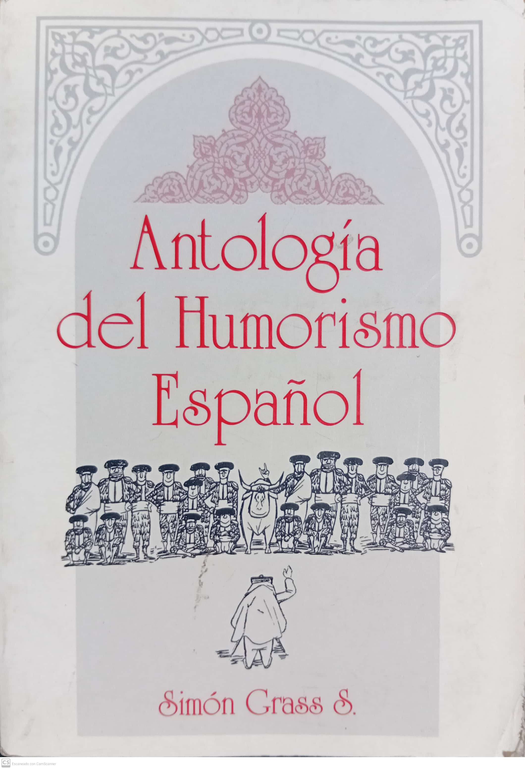 ANTOLOGÍA DEL HUMOR ESPAÑOL - 1