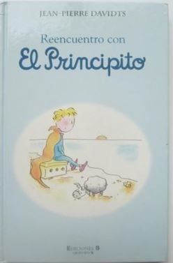REENCUENTRO CON EL PRINCIPITO - 1