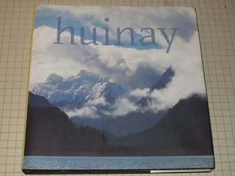 HUINAY: DE LAS ULTIMAS SELVAS FRIAS DEL MUNDO (CHILE) - 1