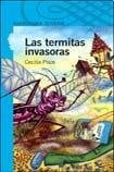 LAS TERMITAS INVASORAS - 1