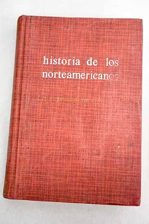 HISTORIA DE LOS NORTEAMERICANOS - 1