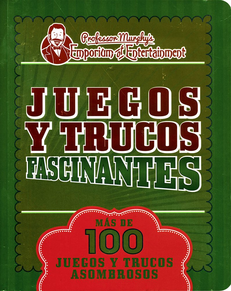 JUEGOS Y TRUCOS QUE TE DEJARAN PERPLEJO - 1