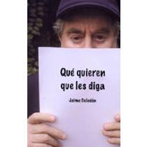 QUE QUIEREN QUE LES DIGA - 1