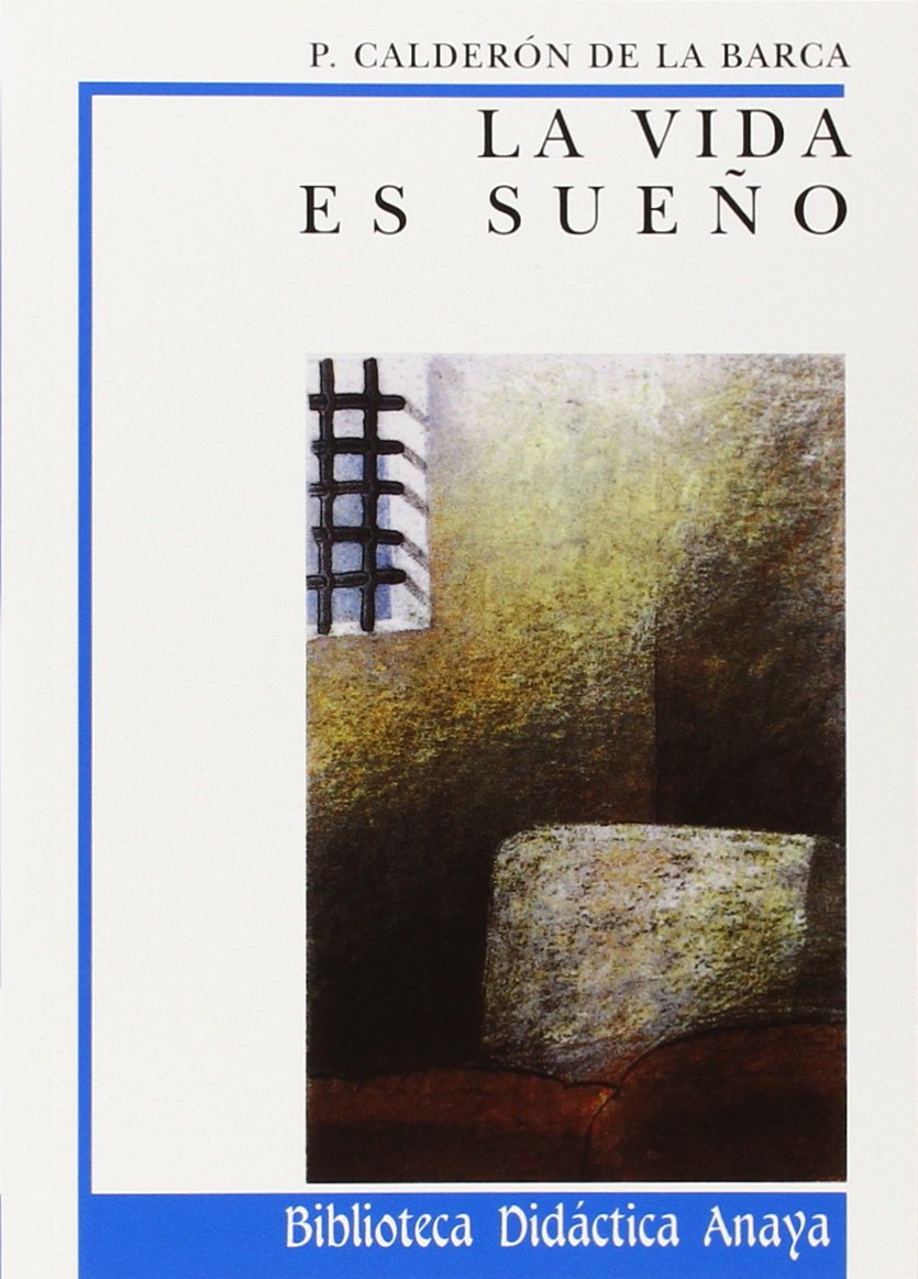 LA VIDA ES SUEÑO - 1