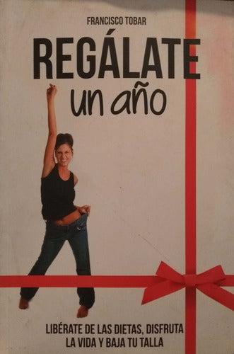 REGALATE UN AÑO - 1