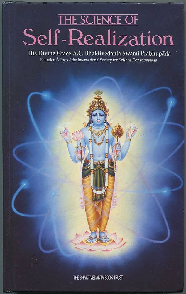 THE SCIENCE OF SELF-REALIZATION - 1