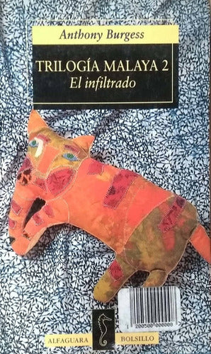 INFILTRADO - TRILOGIA MALAYA 2 - 1