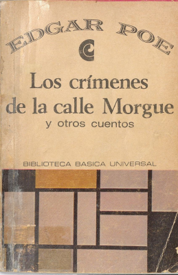 LOS CRÍMENES DE LA CALLE MORGUE Y OTROS CUENTOS - 1