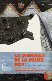 LA DIGNIDAD DE LA MUJER HOY - 1
