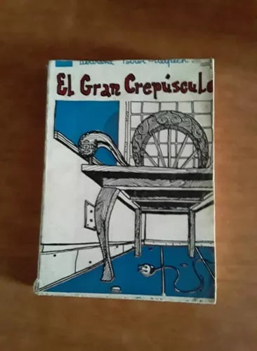 EL GRAN CREPUSCULO - 1