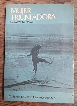 MUJER TRIUNFADORA - ANÁLISIS TRANSACCIONAL PARA DESARROLLO PERSONAL - 1