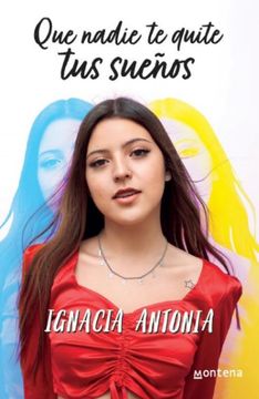 QUE NADIE TE QUITE TUS SUEÑOS - 1