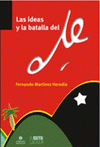 LAS IDEAS Y LA BATALLA DEL CHE - 1