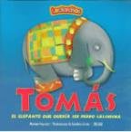 TOMAS, EL ELEFANTE QUE QUERÍA SER PERRO SALCHICHA - 1