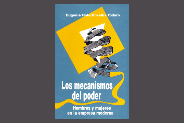 LOS MECANISMOS DEL PODER. HOMBRES Y MUJERES EN LA EMPRESA MODERNA - 1