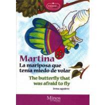 MARTINA LA MARIPOSA QUE TENIA MIEDO DE VOLAR - 1