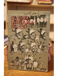 LA RUTA LITERARIA DEL CID - 1
