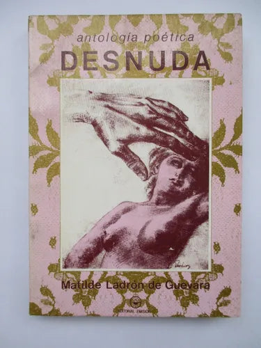 DESNUDA. ANTOLOGIA POETICA - 1