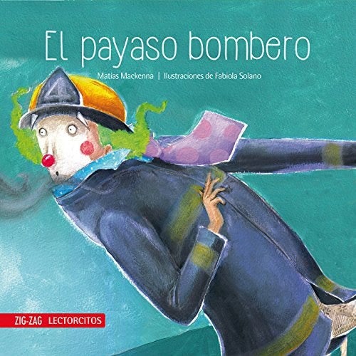 EL PAYASO BOMBERO - 1