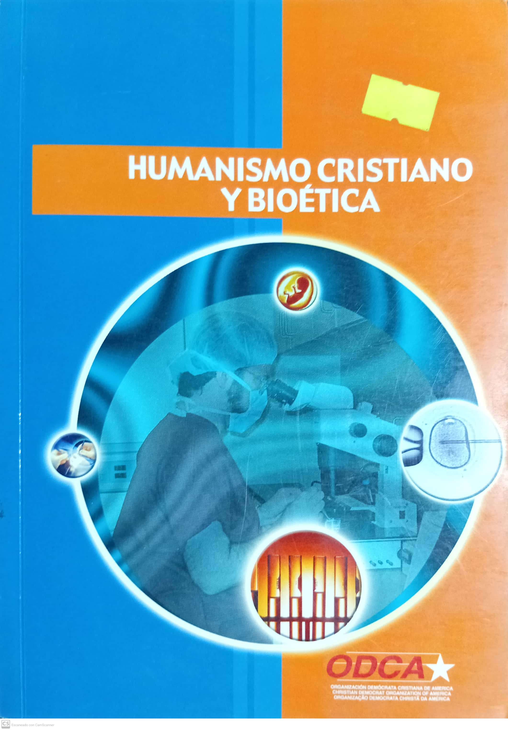 HUMANISMO CRISTIANO Y BIOETICA - 1
