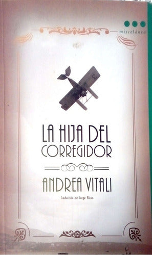 LA HIJA DEL CORREGIDOR - 1