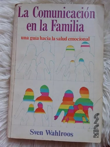 LA COMUNICACIÓN EN LA FAMILIA - 1