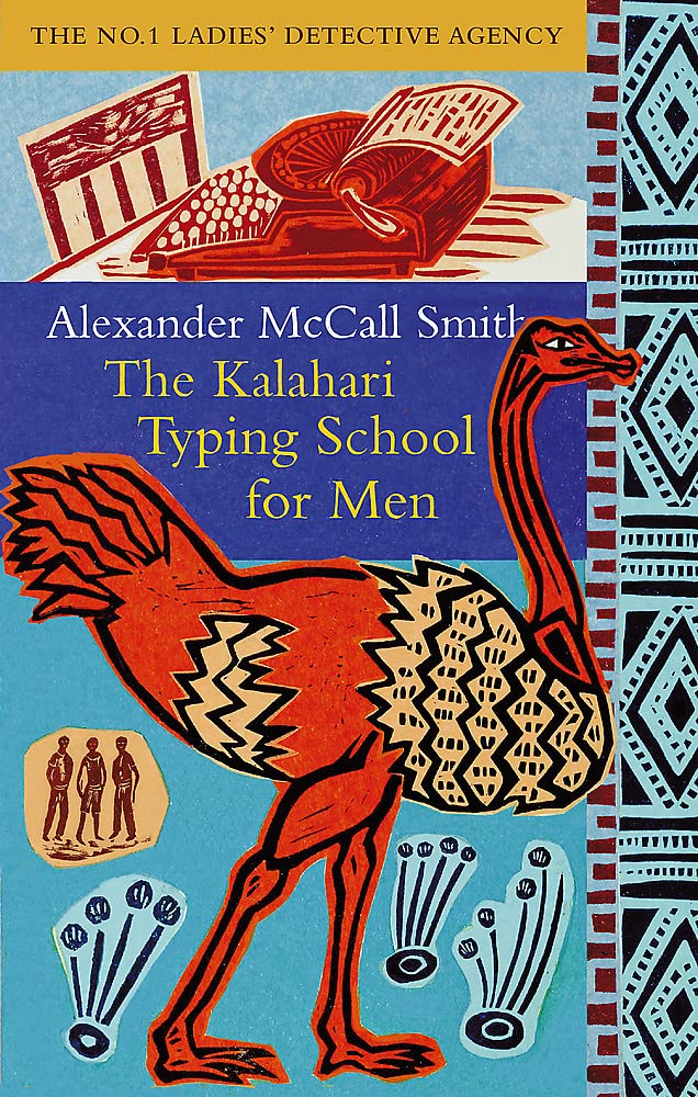 THE KALAHARI TYPING SCHOOL FOR MEN (NO. 1 LADIES DETECTIVE AGENCY 4) - 1