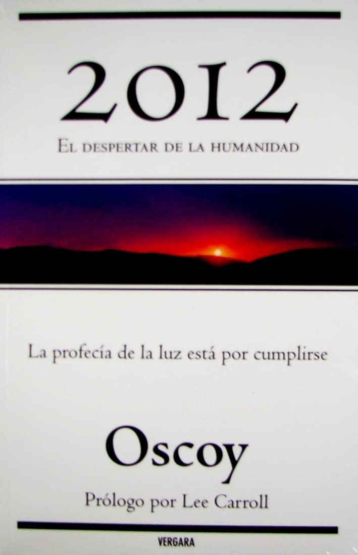 2012 EL DESPERTAR DE LA HUMANIDAD - 1
