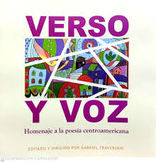 VERSO Y VOZ. HOMENAJE A LA POESÍA CENTROAMERICANA - 1