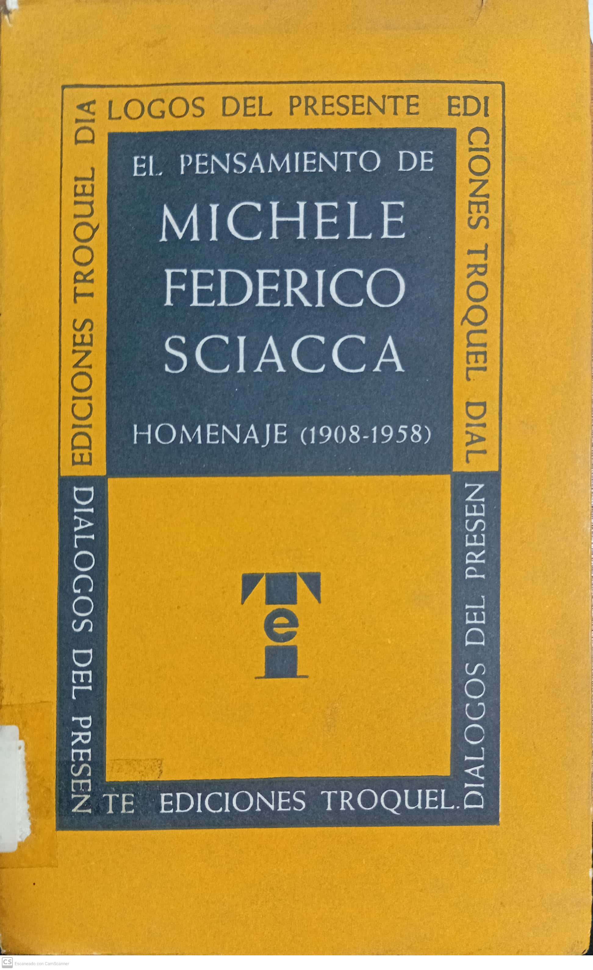 EL PENSAMIENTO DE MICHELE FEDERICO SCIACCA - 1