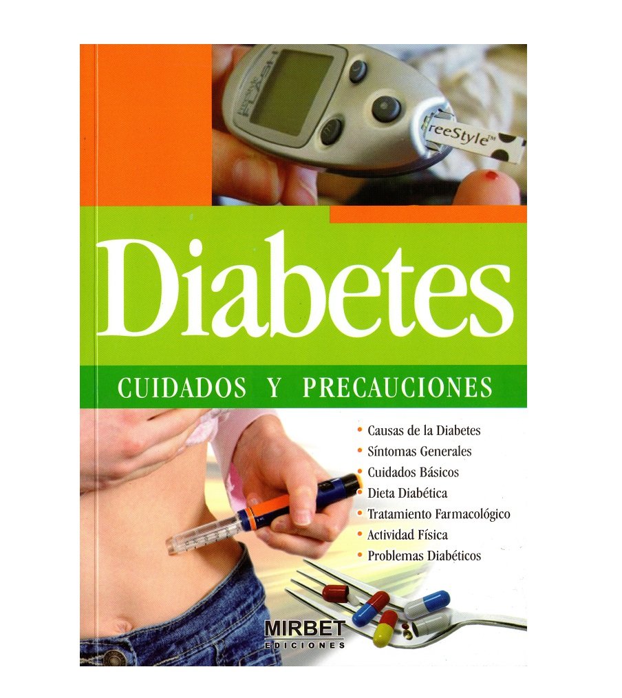 DIABETES CUIDADOS Y PRECAUCIONES - 1