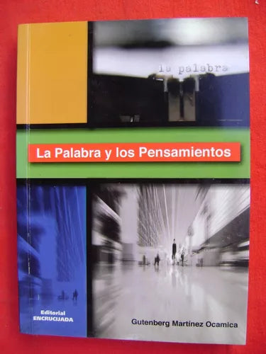 LA PALABRA Y LOS PENSAMIENTOS - 1