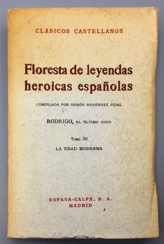 FLORESTA DE LEYENDAS HEROICAS ESPAÑOLAS. TOMO III - 1