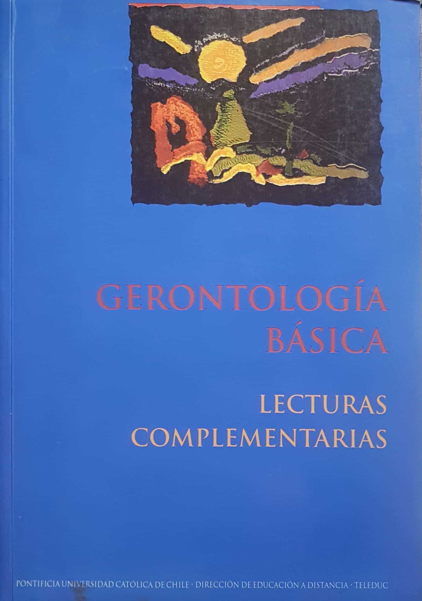 GERONTOLOGÃA BáSICA: LECTURAS COMPLEMENTARIAS - 1