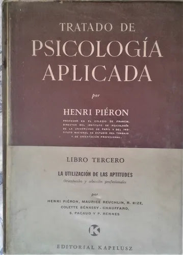 TRATADO DE PSICOLOGIA APLICADA. LIBRO TERCERO - 1