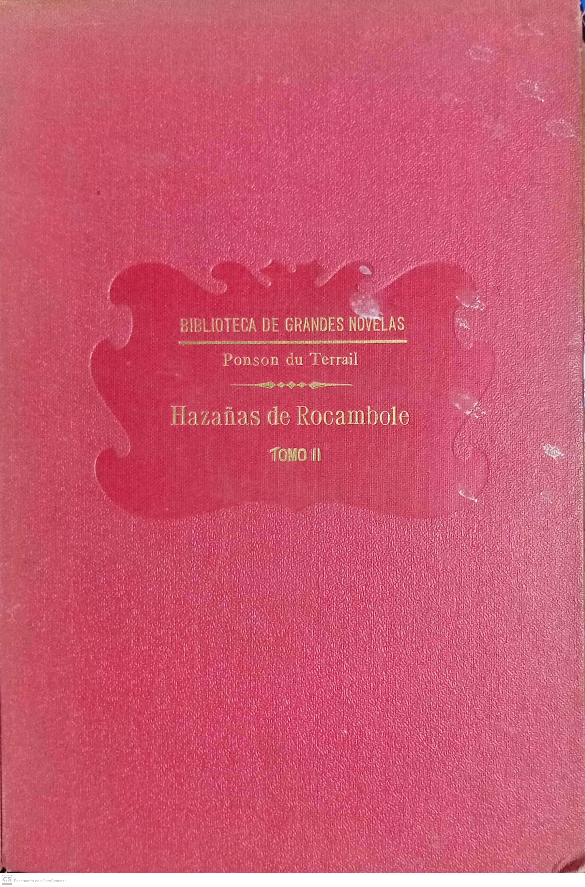 LAS HAZAÑAS DE ROCAMBOLE. TOMO II - 1