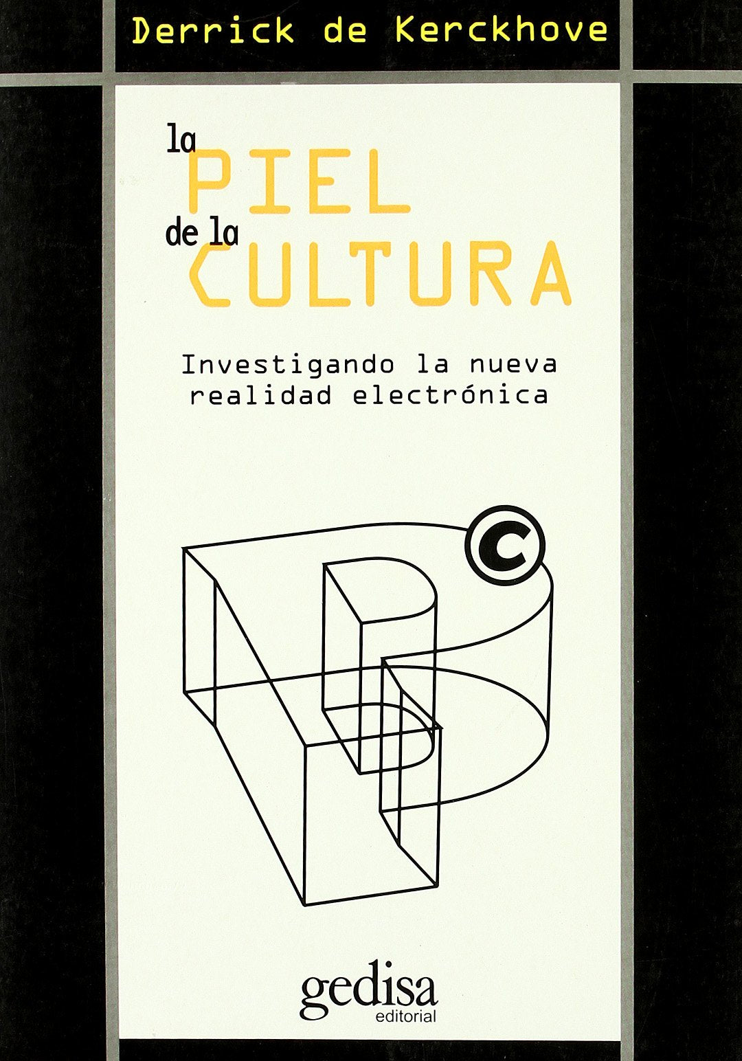 LA PIEL DE LA CULTURA - 1