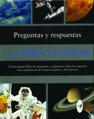 MINI: PREGUNTAS Y RESPUESTAS LA TIERRA Y EL ESPACIO - 1