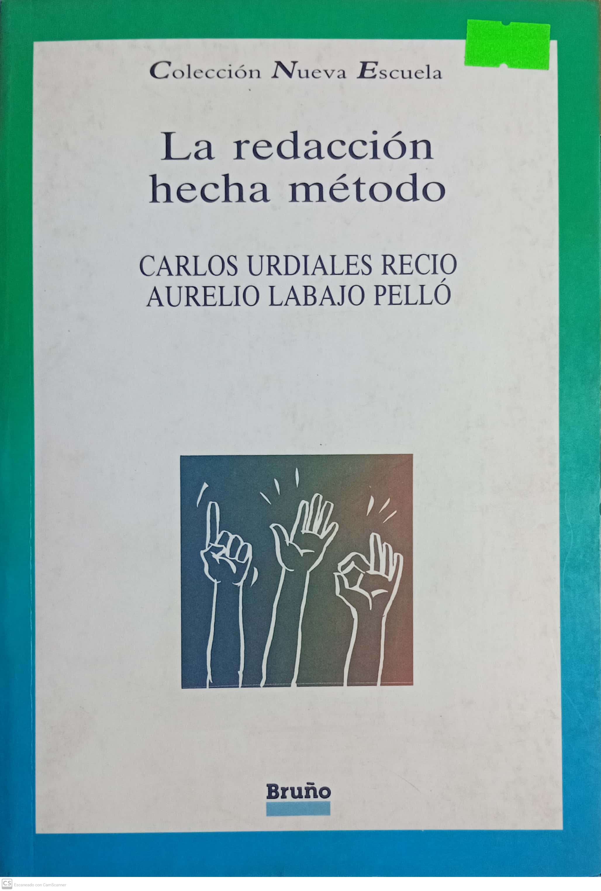 LA REDACCION HECHA METODO - 1
