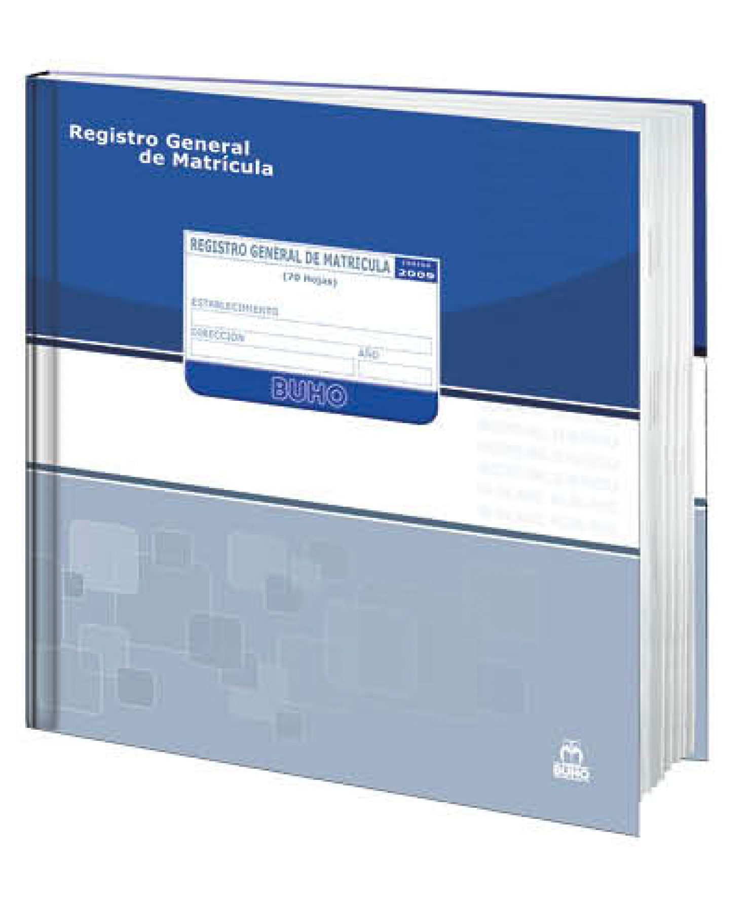 LIBRO REGISTRO GENERAL DE MATRICULA BAS/MED (REG ESCOLAR) - BUHO - 1