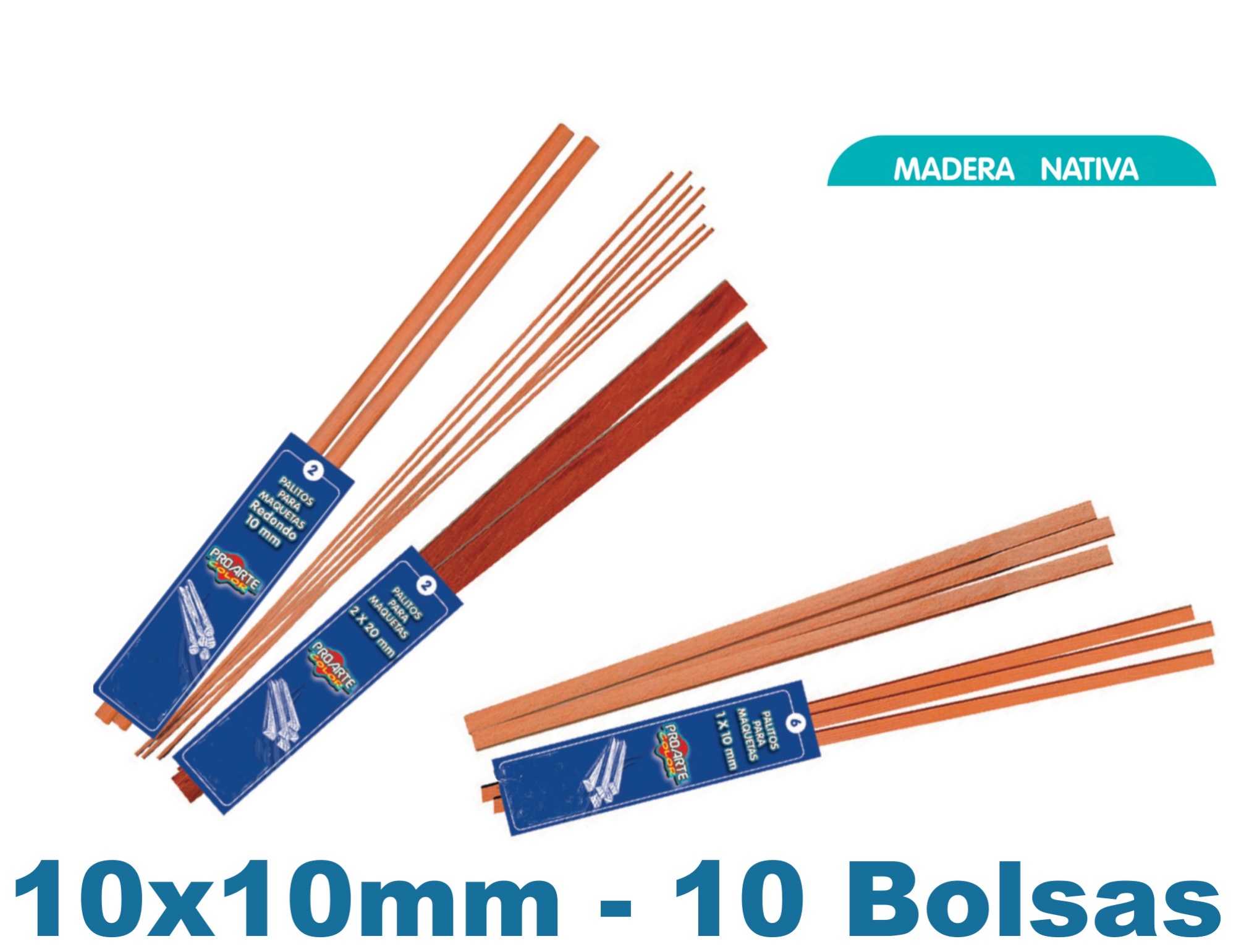 PALO MAQUETA PROARTE 10X10MM RAULI BOLSA (2PALOS) 10BOLSAS - 2