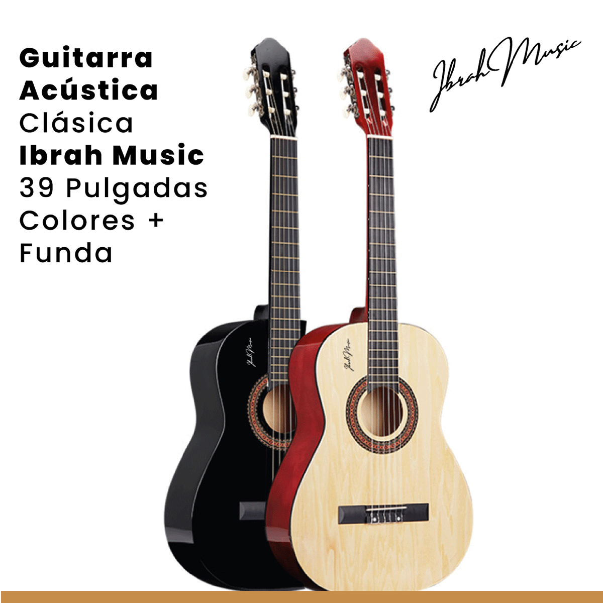 GUITARRA ACÚSTICA IBRAH MUSIC CLÁSICA IBRAH 39 PULGADAS COLORES + FUNDA - 8