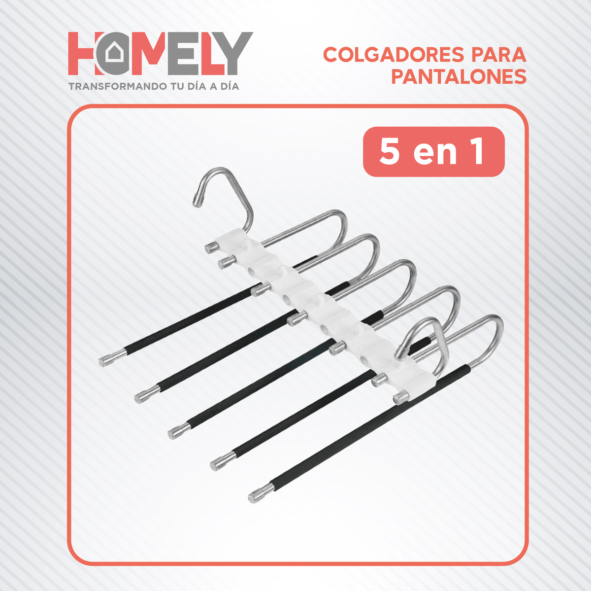 COLGADOR DE PANTALON 5 EN 1 HOMELY ANTIDESLIZANTE RESISTENTE - 5